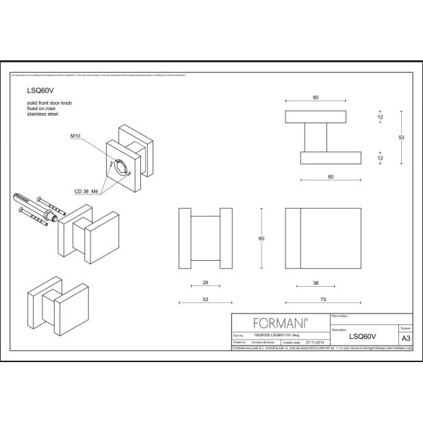 Formani | Voordeurknop LSQ60V Vast op Rozet | RVS