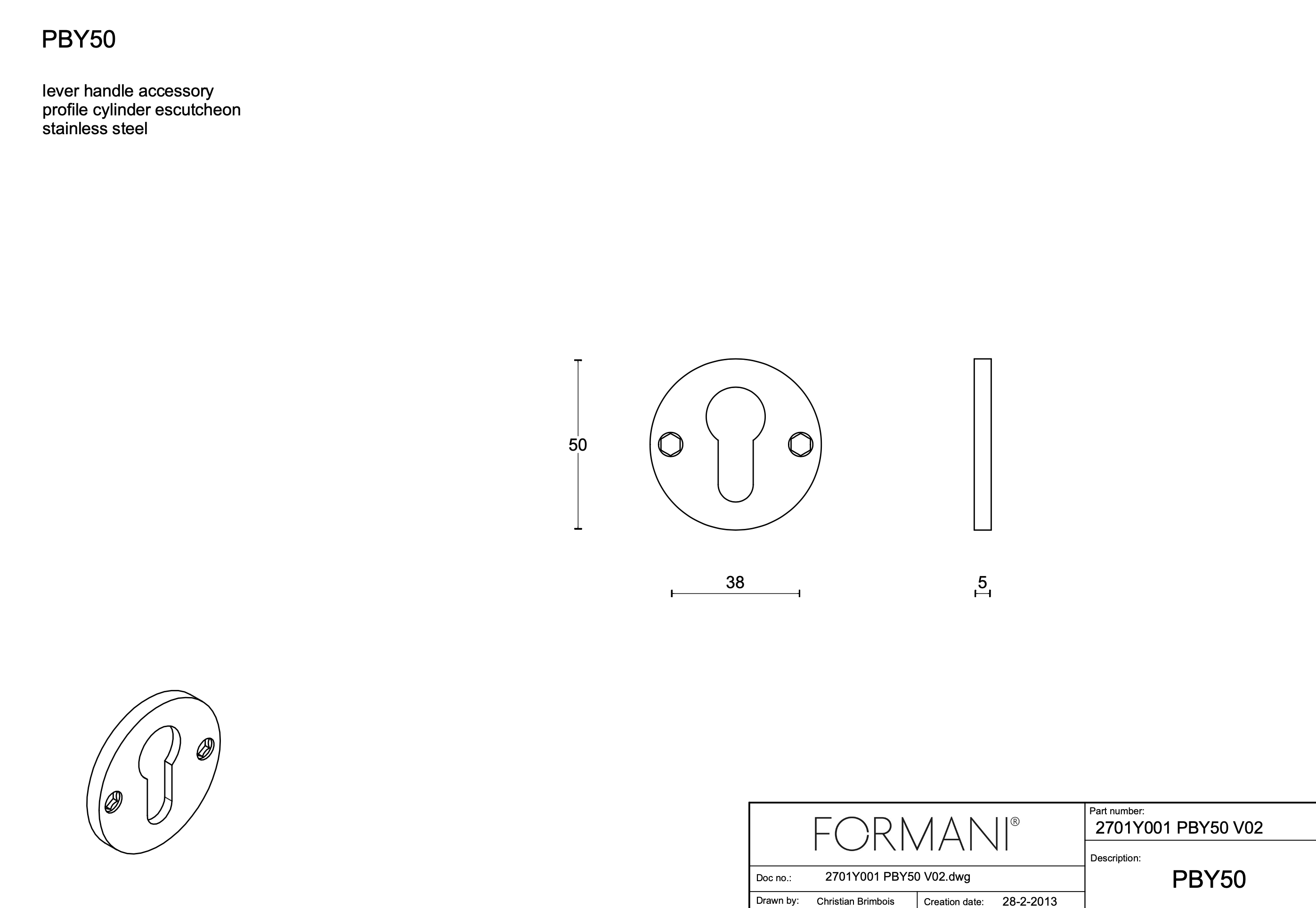 Formani | Cilinderrozet PBY50 | Rond | Mat roestvast staal | lijntekening