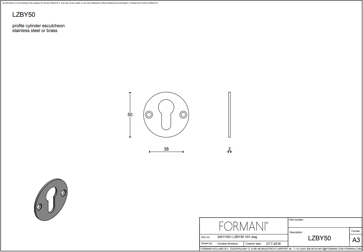 Formani | Cilinderrozet | LZBY50 | Rond | Mat roestvast staal